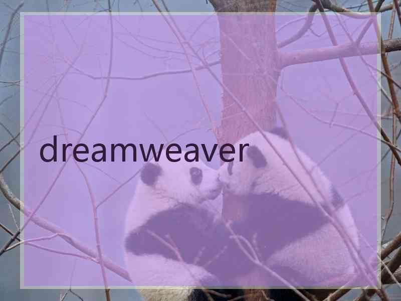 dreamweaver