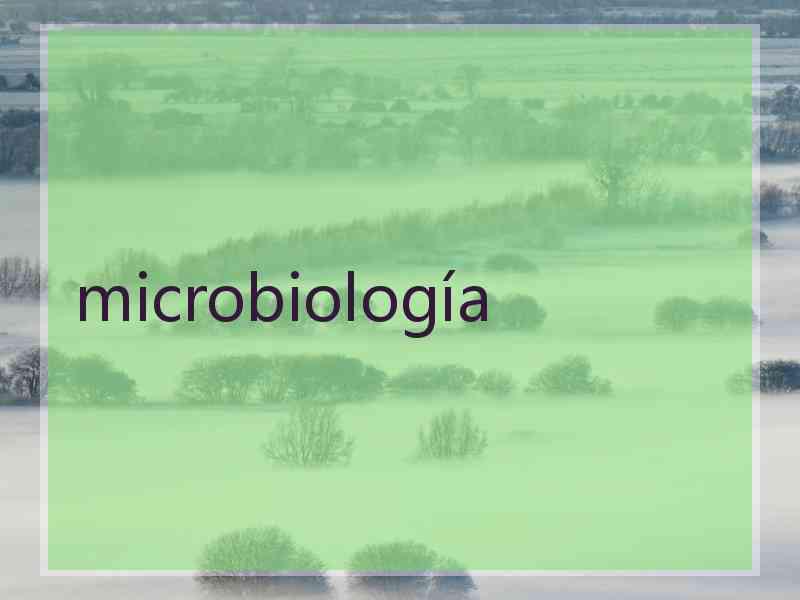 microbiología